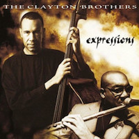 1996. The Clayton Brothers, Expressions