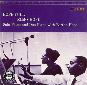Hope-Full, Elmo et Bertha Hope, Riverside, 1961