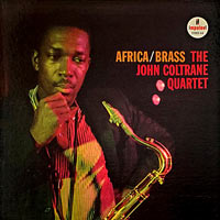 1961. John Coltrane, Africa Brass, Impulse! A6