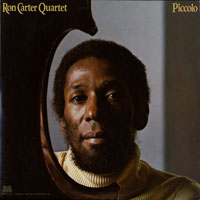 1977. Ron Carter, Piccolo, Milestone 1977. Ron Carter, Piccolo, Milestone