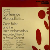 1961. Curtis Fuller and the Jazz Ambassadors: Jazz Conference Abroad, Smash