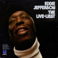 1976. Eddie Jefferson, The Live Liest