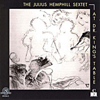 1997. The Julius Hemphill Sextet, At Dr. King's Table