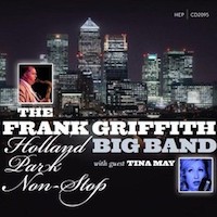2011. The Frank Griffith Big Band with Guest Tina May, Holland Park Non-Stop, Hep Jazz