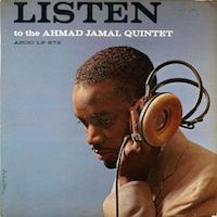 1960. Listen to the Ahmad Jamal Quintet, Argo 673