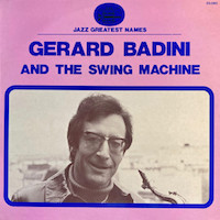 1973. G&eacute;rard Badini and The Swing Machine, Black & Blue