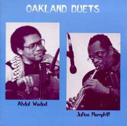 1992. Abdul Wadud/Julius Hemphill, Oakland Duets, Musics & Arts 1992. Abdul Wadud/Julius Hemphill, Oakland Duets, Musics & Arts