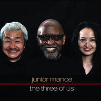 2012. Junior Mance, The Three of Us, JunGlo 2012. Junior Mance, The Three of Us, JunGlo