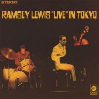 1968. Ramsey Lewis Trio, Live in Tokyo, Globe 1968. Ramsey Lewis Trio, Live in Tokyo, Globe