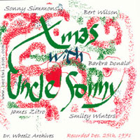 1971. Bert Wilson/Sonny Simmons, Christmas With Uncle Sonny, Dr. Wheelz' Archives #1&2