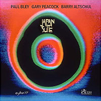 1976. Paul Bley/Gary Peacock/Barry Altschul, Japan Suite