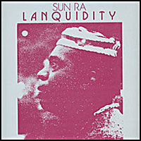 1978. Sun Ra, Lanquidity