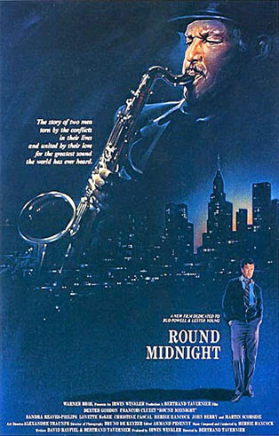 L'affiche de Round Midnight, Réal. Bertrand Tavernier L'affiche de Round Midnight, Réal. Bertrand Tavernier