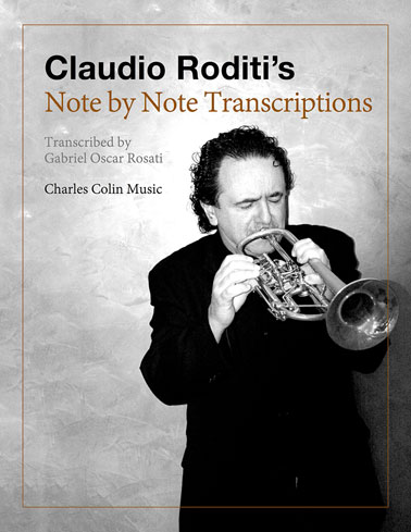 Claudio Roditi, Note by Note Transcriptions, Editions Charles Colin