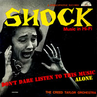 1958. The Creed Taylor Orchestra, Shock, ABC-Paramount 1958. The Creed Taylor Orchestra, Shock, ABC-Paramount
