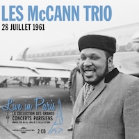 1961. Les McCann Trio, Live in Paris. 28 Juillet 1961, Fr&eacute;meaux & Associ&eacute;s