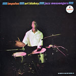 1961, Art Blakey, !!!!!Impulse!!!!! 1961, Art Blakey, !!!!!Impulse!!!!!