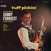 1965. The Blue Guitar of Sonny Forriest and His Orchestra, Tuff Pickin’, Decca