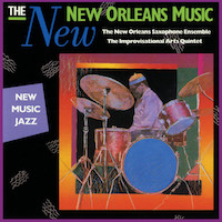 1986. The Improvisational Arts Quintet, The "New" New Orleans Music: New Music Jazz, Rounder