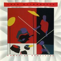 1990. Jack DeJohnette/Herbie Hancock/Pat Metheny, Parallel Realities, MCA