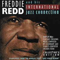 1991. Freddie Redd and His International Jazz Connection, Fairplay INJazz