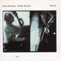 1993. Gary Peacock/Ralph Towner, Oracle
