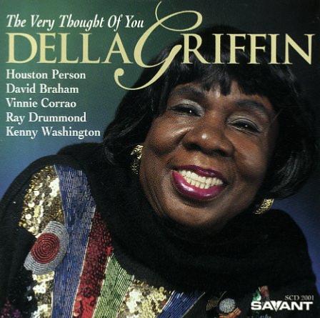 1996. Della Griffin, The Very Thought of You, Savant