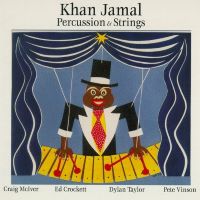 1997. Khan Jamal, Percussion & Strings, CIMP 1997. Khan Jamal, Percussion & Strings, CIMP