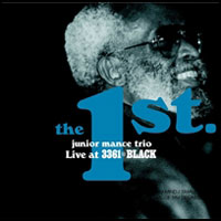 2004. Junior Mance, The 1st: Live at 3361*Black, Tokuma