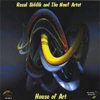 2006. Rasul Siddik and The Now! Artet, House of Art, Phililogy