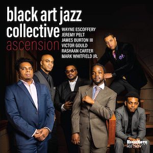 2020. Black Art Jazz Collective, Ascension, HighNote