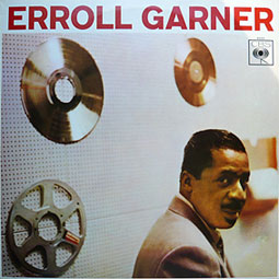 Erroll Garnet at the Piano, Columbia