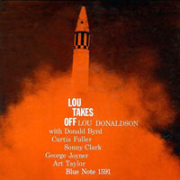 1958. Lou Donaldson, Lou Takes Off, Blue Note