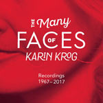 1967-2017. The Many Faces of Karin Krog, Recordings 1967-2017