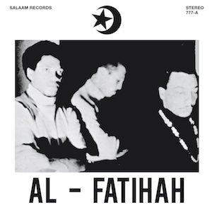 1968. Black Unity Trio, Al-Fatihah, Salaam Records 1968. Black Unity Trio, Al-Fatihah, Salaam Records