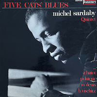 1968. Michel Sardaby, Five Cats Blues, Président