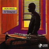 1989. Ron Miles, Witness, Capri