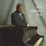 1990. Ellis Marsalis Trio 1990. Ellis Marsalis Trio