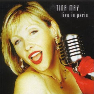 1999. Tina May, Live in Paris, 33 Jazz 1999. Tina May, Live in Paris, 33 Jazz