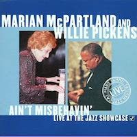 2000. Marian McPartland and Willie Pickens, Aint Misbehavin