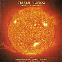 2001. Tisziji Munoz, Divine Radiance, Dreyfus FDM 36706