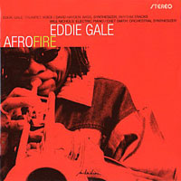 2004. Eddie Gale, AfroFire