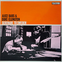 1963. Duke Ellington and Alice Babs, Serenade to Sweden, Telestar