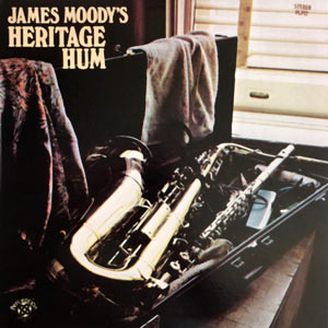 1971. James Moody, Heritage Hum, Perception 22