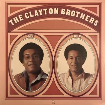 1978. The Clayton Brothers, Jeff & John 1978. The Clayton Brothers, Jeff & John