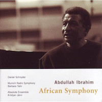 1998. Abdullah Ibrahim, African Symphony, Enja