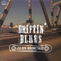 2007. Driftin Blues, Southland Records