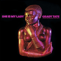 1972. Grady Tate, She Is My Lady