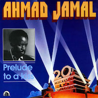 1974-76-78. Ahmad Jamal, Prelude to a Kiss, 20th Century Records 612