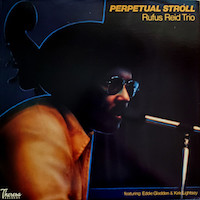 1980. Rufus Reid Trio, Perpetual Stroll, Theresa Records